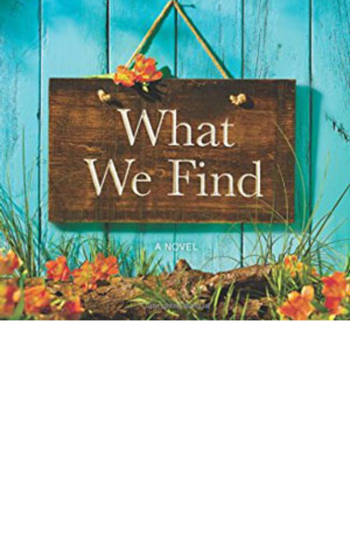 "What We Find" by Robyn Carr book cover.